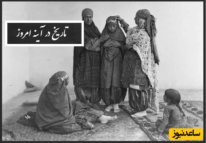 ماجرای باورنکردنی دختران زیبای قوچان/ وحشتناک ترین رخداد تاریخ قاجاریه+ ویدیو و تصاویر تاریخی