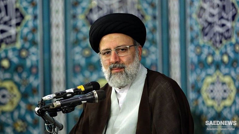 Outlining the Plans and Views of the President Elect Seyed Ebrahim Raisi