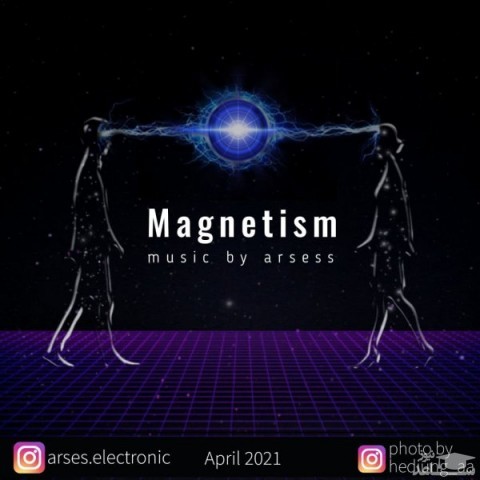دانلود آهنگ مغناطیس از آرسس