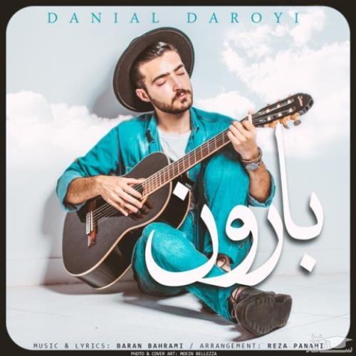 دانلود آهنگ بارون از دانیال دارویی