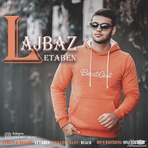 دانلود آهنگ لجباز از لتابن