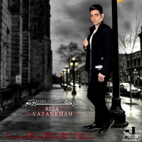 دانلود آهنگ درگیرتم از رضا وطن خواه