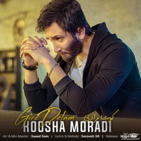 دانلود آهنگ گیر دلم از کوشا مرادی