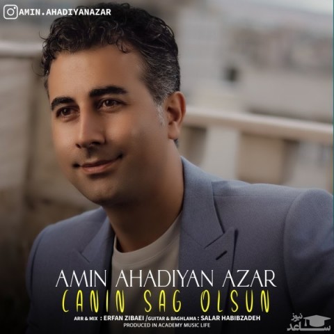 دانلود آهنگ جانین ساغ اولسون از امین احدیان