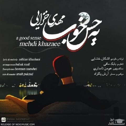 دانلود آهنگ حس خوب از مهدی خزایی