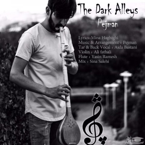 دانلود آهنگ کوچه های تاریک از پژمان