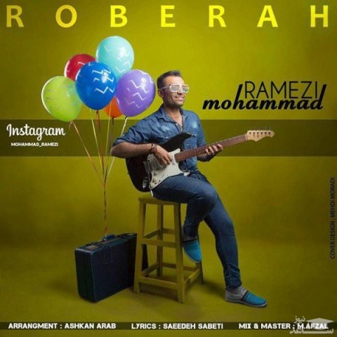 دانلود آهنگ رو به راه از محمد رامزی