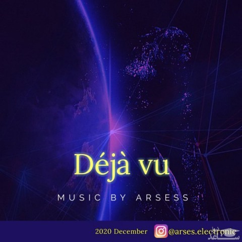 دانلود آهنگ دژاوو از آرسس