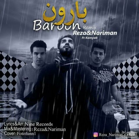 دانلود ریمیکس بارون از رضا، نریمان و کامیاب