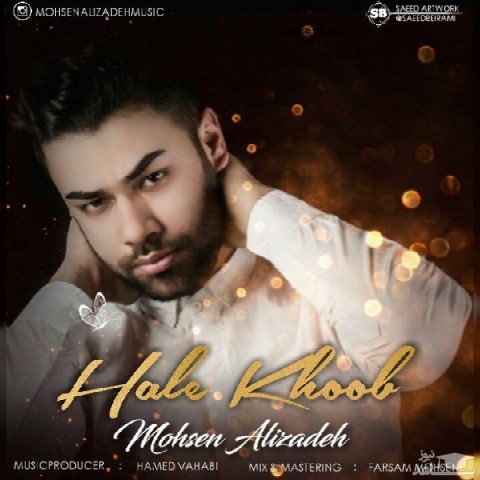 دانلود آهنگ حال خوب از محسن علیزاده