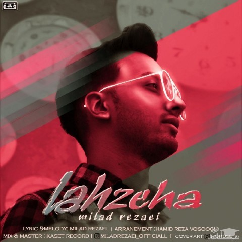 دانلود آهنگ لحظه ها از میلاد رضایی