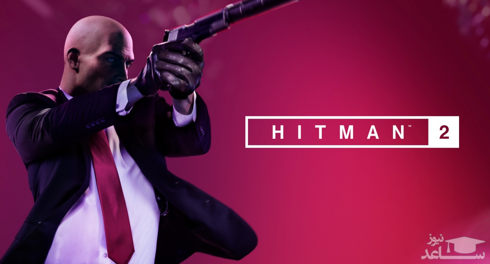 بررسی تمام و کمال بازی HITMAN 2