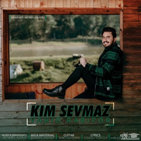 دانلود آهنگ کیم سومز از وحید ربیع پور