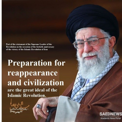 Imam Khamenei on Preparation for Reappearance of Imam Al Mahdi and Civilization