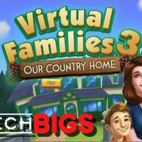 virtual families 3 our country home